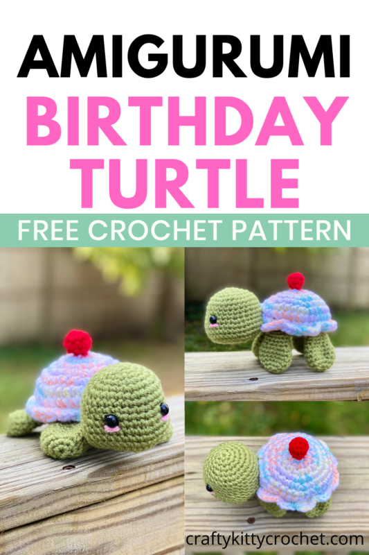 Amigurumi Birthday Turtle - Crochet Pattern ~ Crafty Kitty Crochet